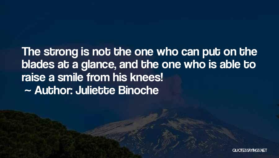 Juliette Binoche Quotes 342600