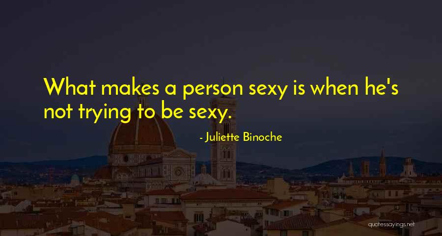 Juliette Binoche Quotes 389853 Juliette Binoche Quotes 389853