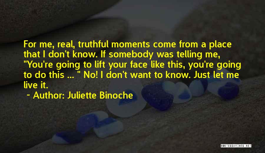 Juliette Binoche Quotes 650785