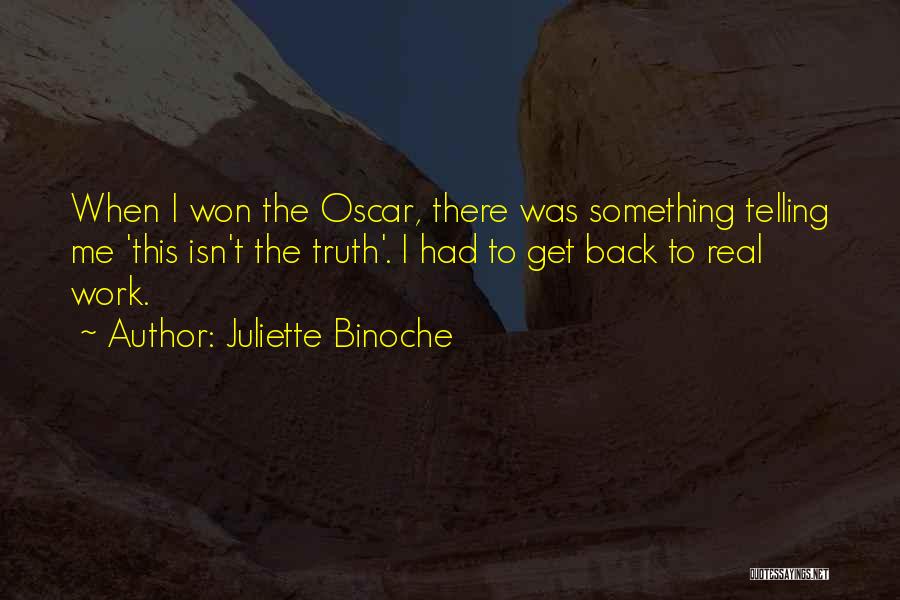 Juliette Binoche Quotes 82931