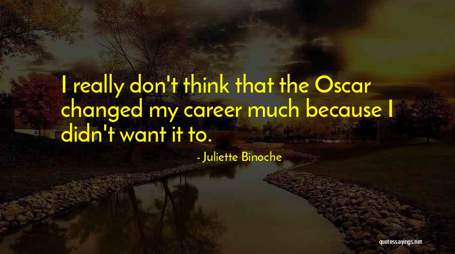 Juliette Binoche Quotes 83119 Juliette Binoche Quotes 83119