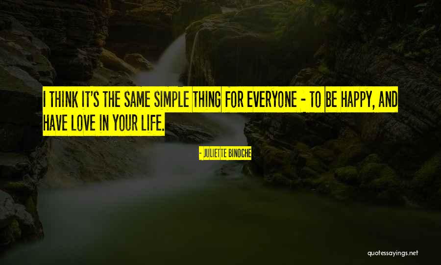 Juliette Binoche Quotes 998793 Juliette Binoche Quotes 998793