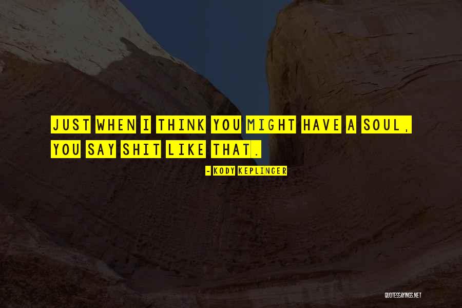Juliette Gervaise Quotes By Kody Keplinger Juliette Gervaise Quotes By Kody Keplinger