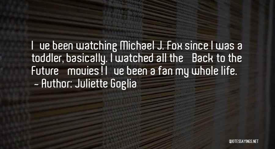 Juliette Goglia Quotes 1325682