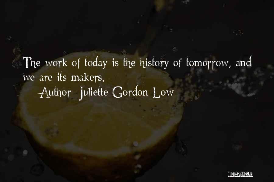 Juliette Gordon Low Quotes 1976221