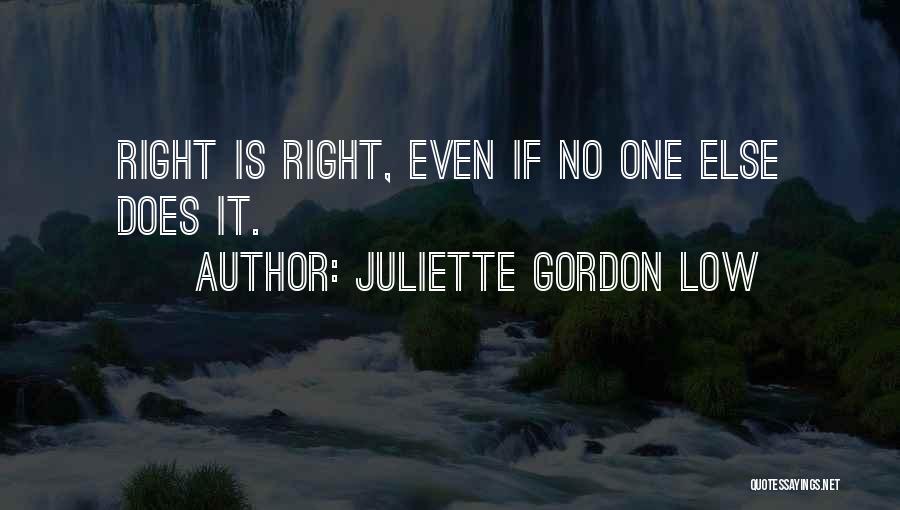 Juliette Gordon Low Quotes 2141765