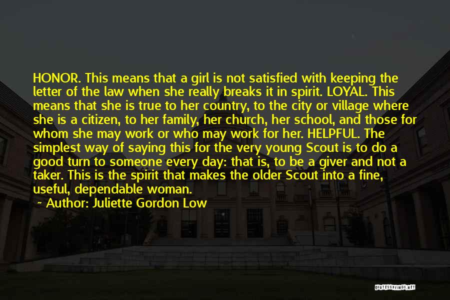 Juliette Gordon Low Quotes 2214682