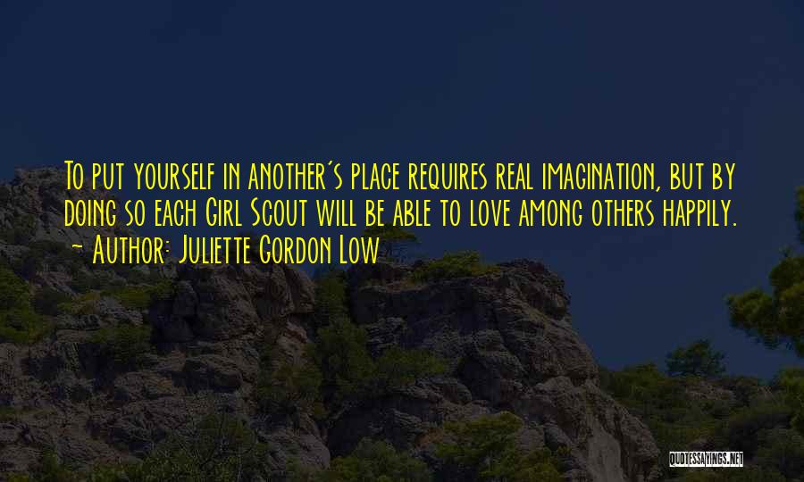 Juliette Gordon Low Quotes 555386