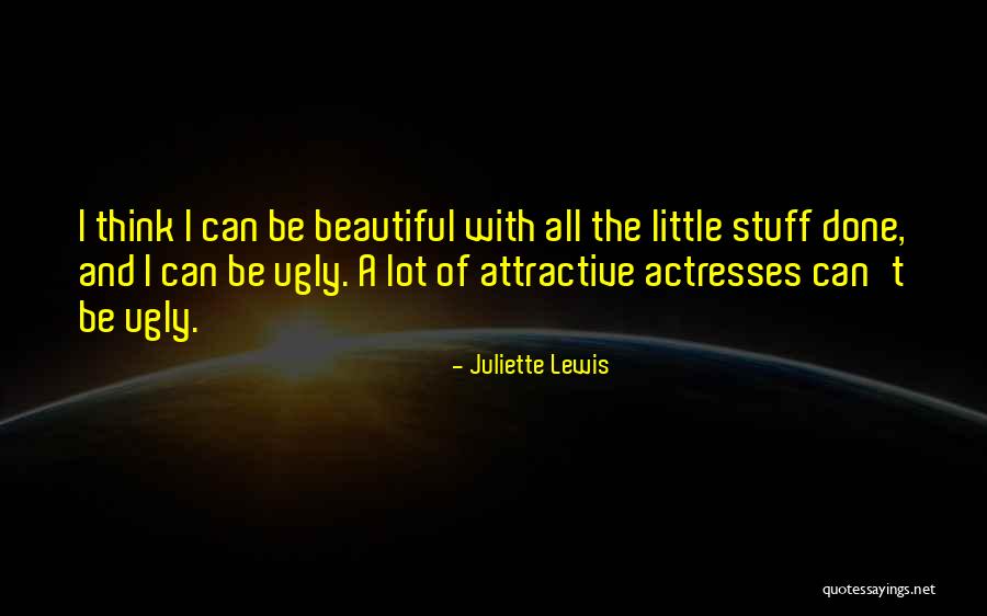 Juliette Lewis Quotes 1238764