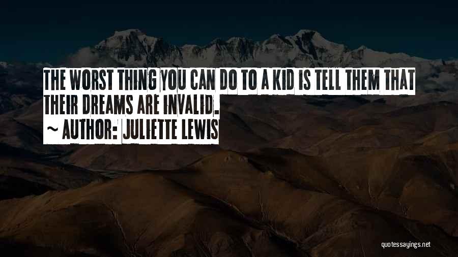 Juliette Lewis Quotes 1556423