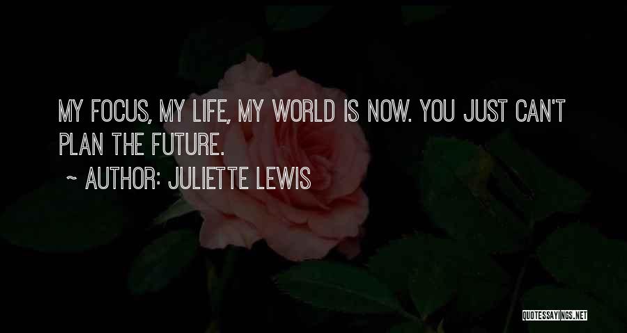 Juliette Lewis Quotes 1750983