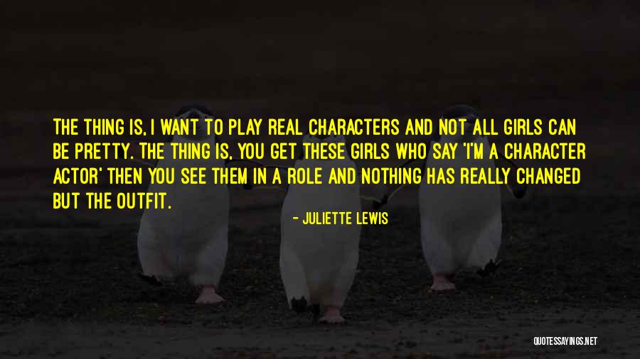 Juliette Lewis Quotes 1814970