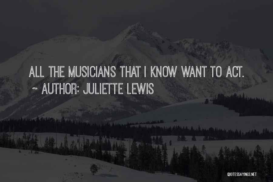 Juliette Lewis Quotes 2074675