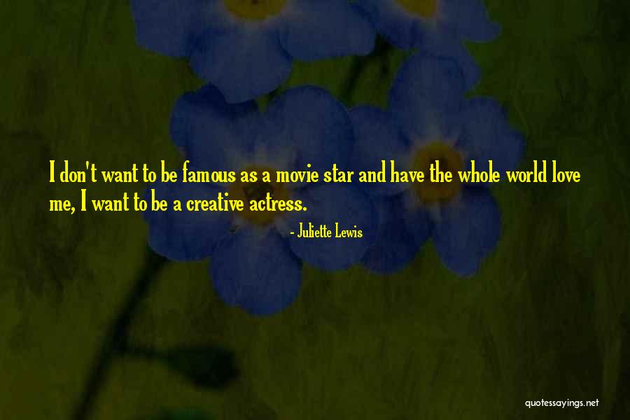 Juliette Lewis Quotes 2262536 Juliette Lewis Quotes 2262536
