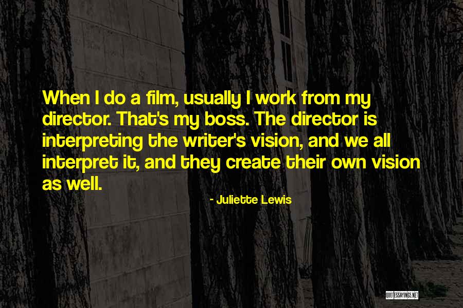Juliette Lewis Quotes 237702 Juliette Lewis Quotes 237702