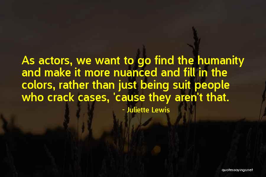 Juliette Lewis Quotes 312584