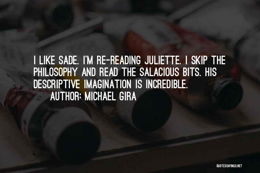 Juliette Sade Quotes By Michael Gira
