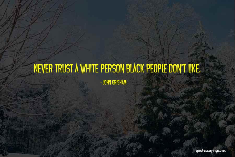 Julijus Quotes By John Grisham