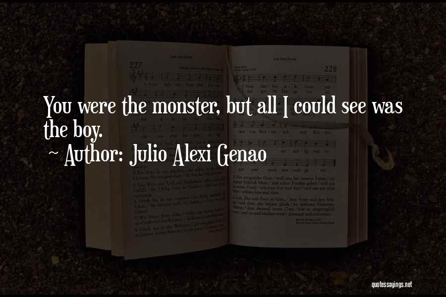 Julio Alexi Genao Quotes 1132441