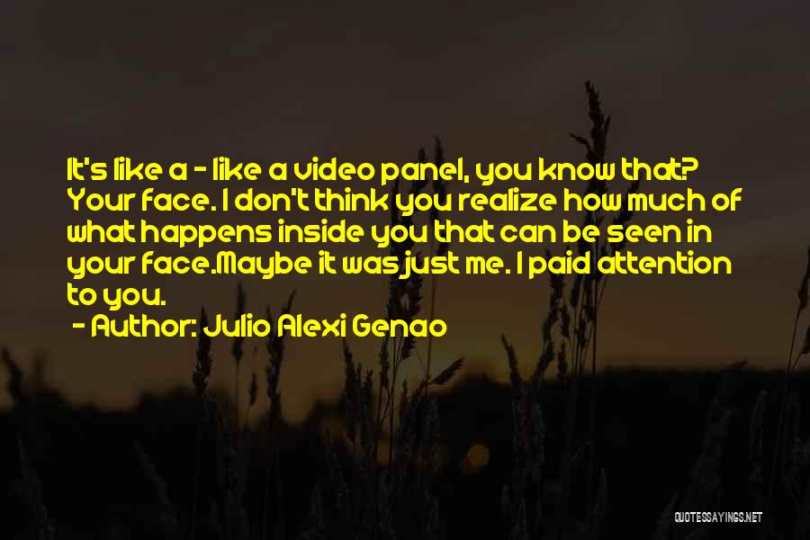 Julio Alexi Genao Quotes 120546