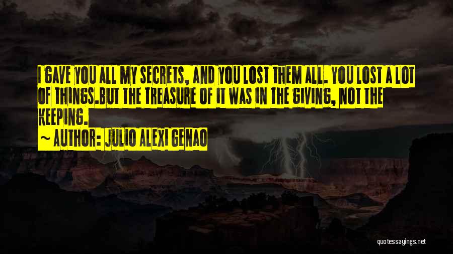 Julio Alexi Genao Quotes 132488