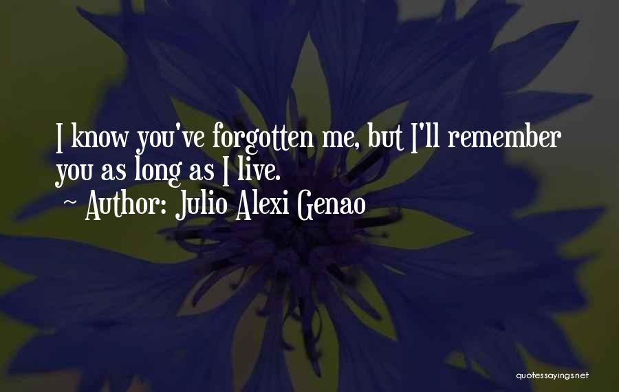 Julio Alexi Genao Quotes 1730255