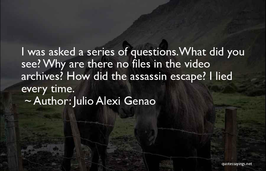 Julio Alexi Genao Quotes 1914537