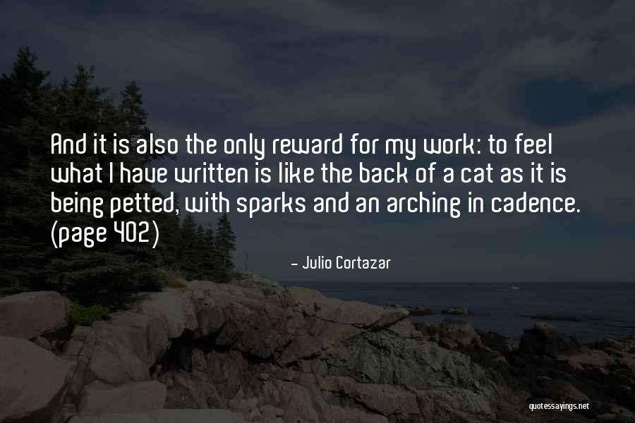 Julio Cortazar Best Quotes By Julio Cortazar