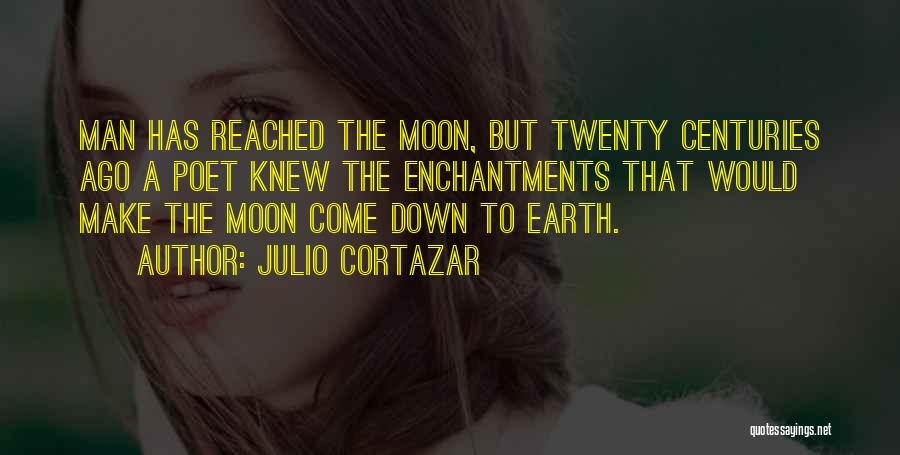 Julio Cortazar Quotes 792091