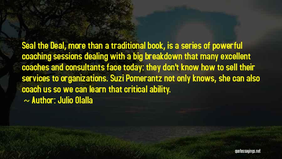 Julio Olalla Quotes 292957