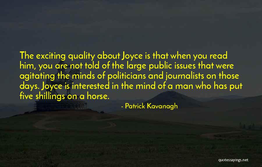 Julissa Arce Quotes By Patrick Kavanagh Julissa Arce Quotes By Patrick Kavanagh