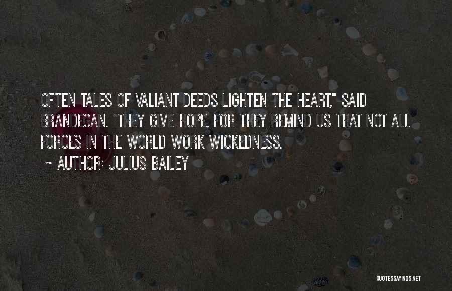 Julius Bailey Quotes 1235469