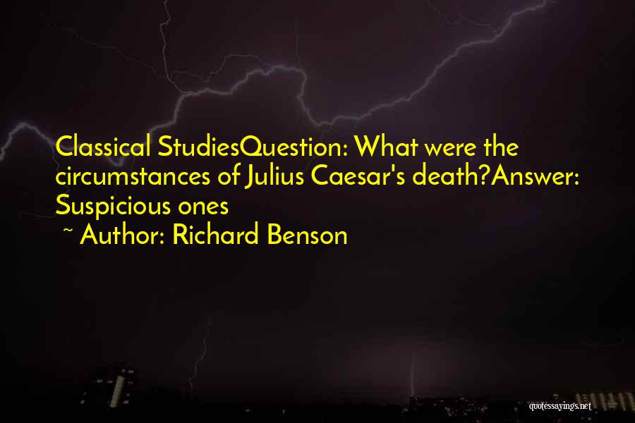 Julius Caesar's Death Quotes By Richard Benson