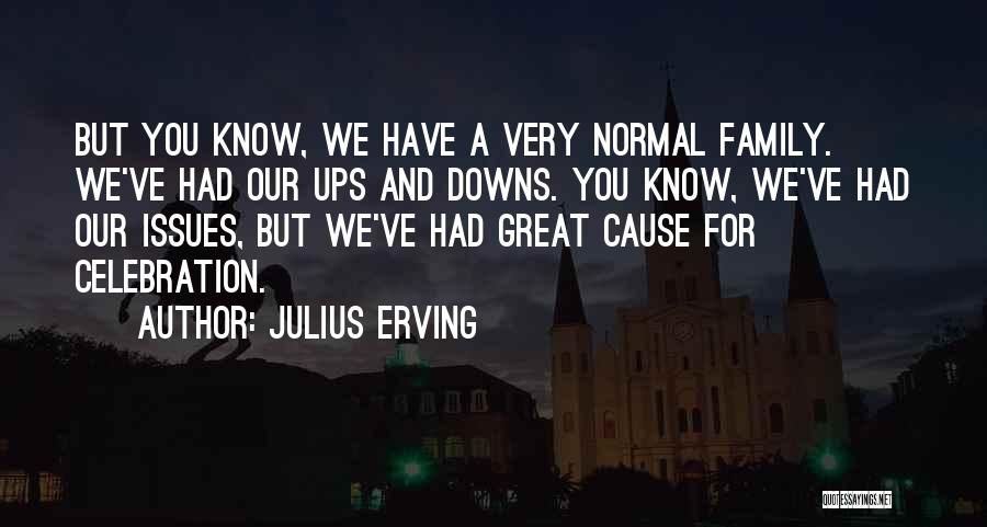 Julius Erving Quotes 1004274