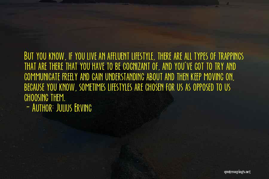 Julius Erving Quotes 1367395