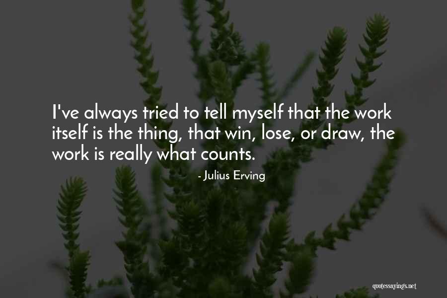 Julius Erving Quotes 2131080 Julius Erving Quotes 2131080