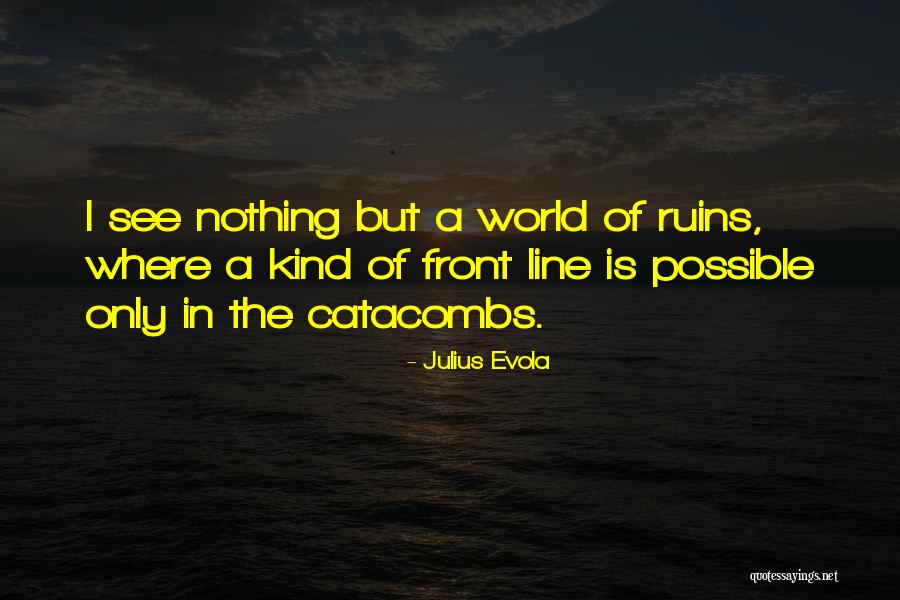 Julius Evola Quotes 1321632 Julius Evola Quotes 1321632