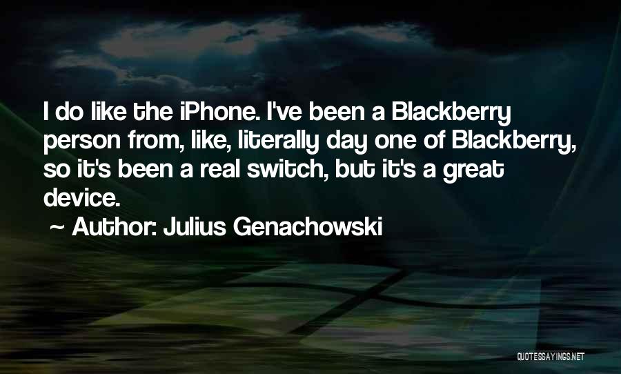 Julius Genachowski Quotes 1383083