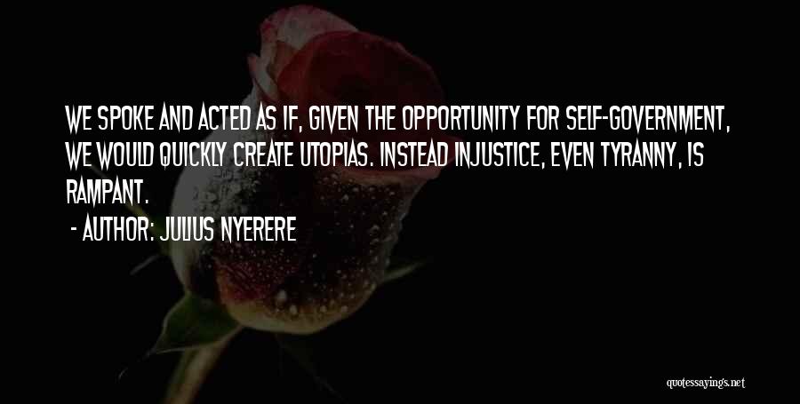 Julius Nyerere Quotes 1007472