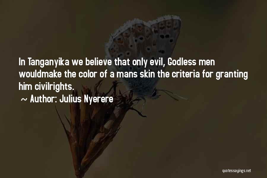 Julius Nyerere Quotes 1178022