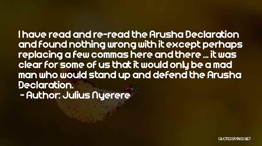 Julius Nyerere Quotes 1729248