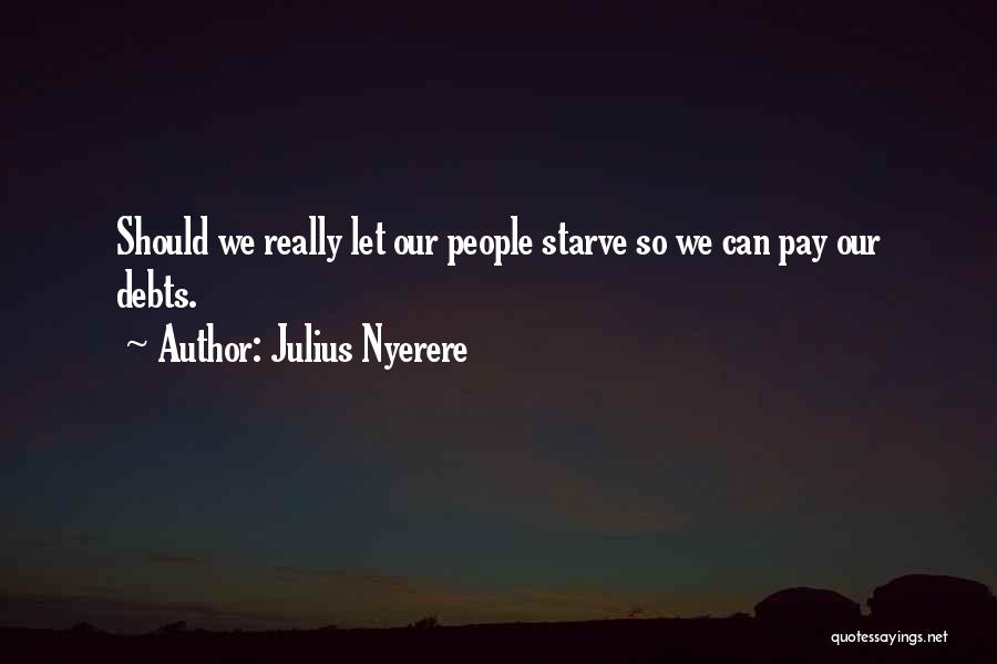 Julius Nyerere Quotes 1806124