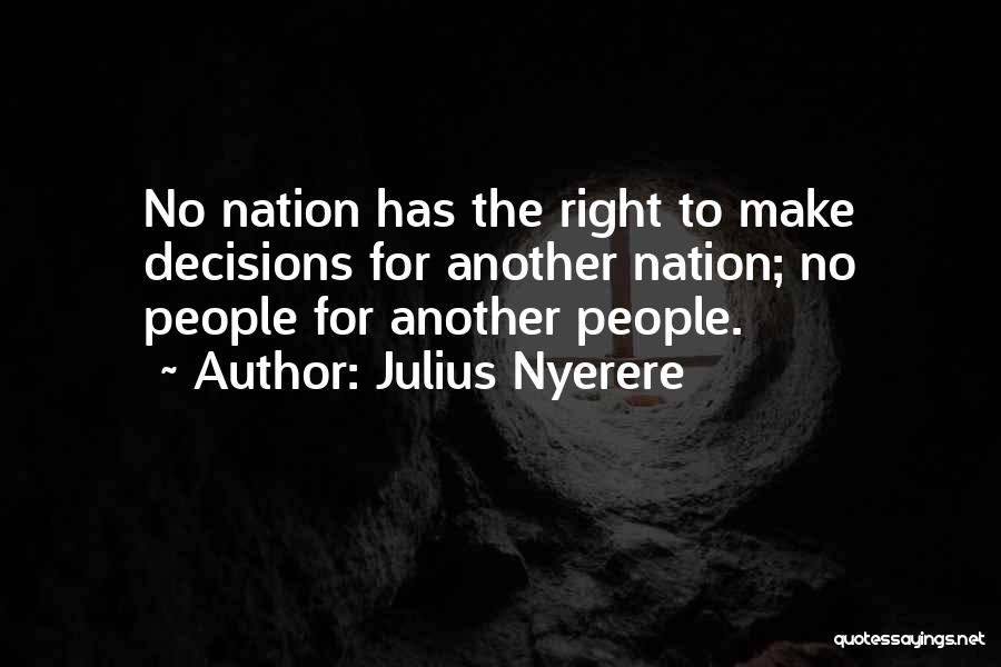 Julius Nyerere Quotes 1992162