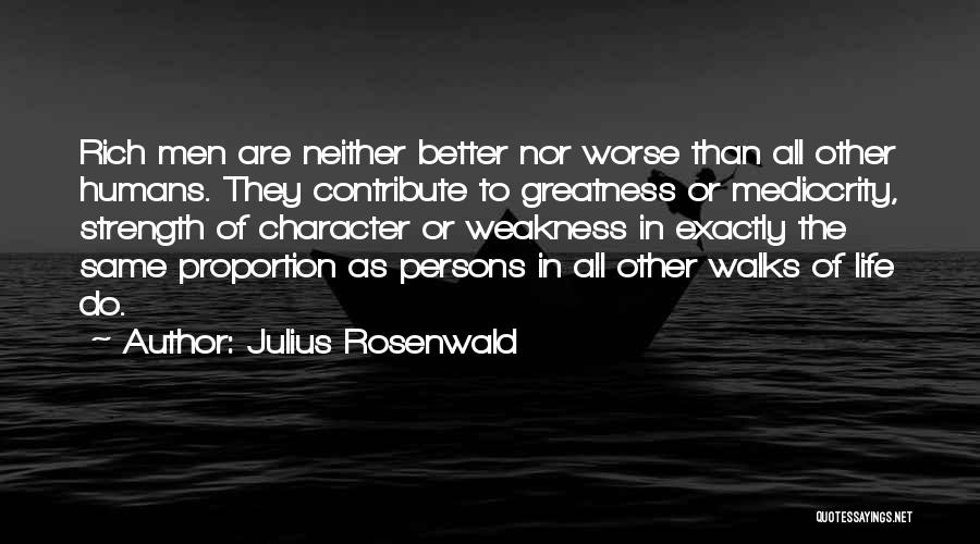 Julius Rosenwald Quotes 2028844