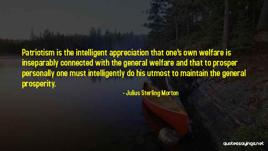 Julius Sterling Morton Quotes 504626