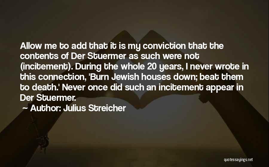 Julius Streicher Quotes 1154488