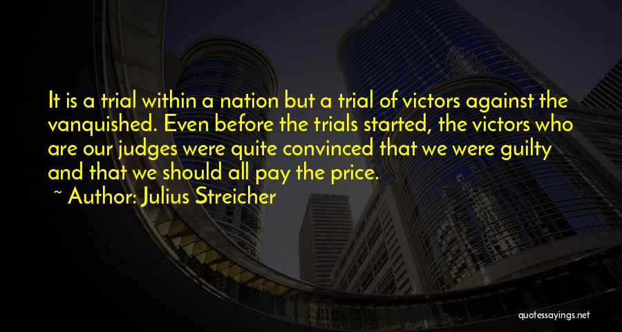 Julius Streicher Quotes 2006119