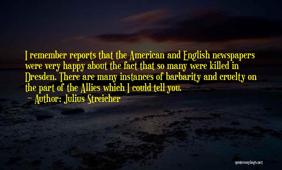 Julius Streicher Quotes 934877