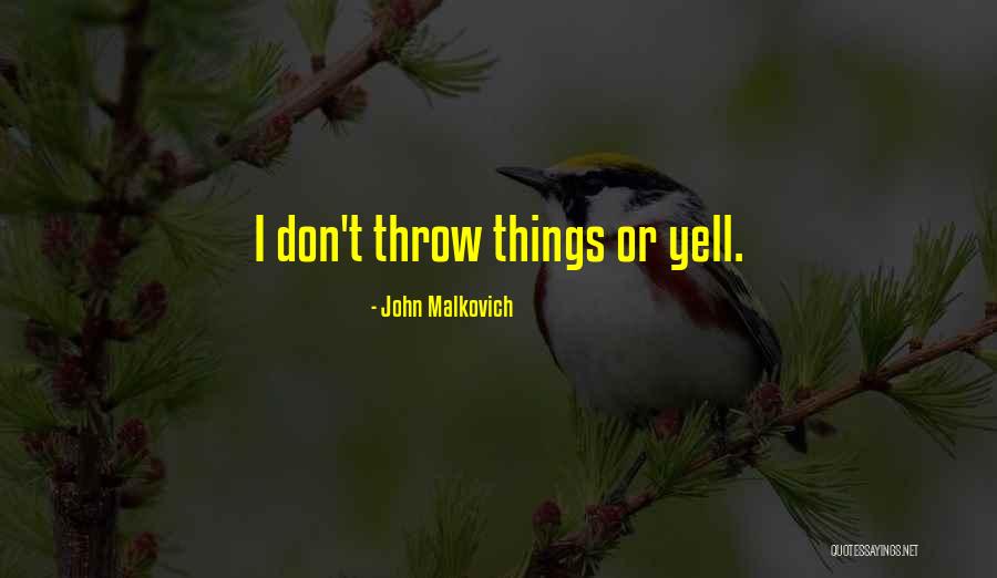 Juliya Fuse Quotes By John Malkovich Juliya Fuse Quotes By John Malkovich