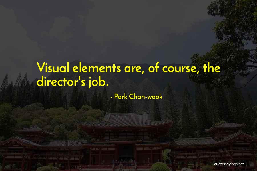 Julosnoman Quotes By Park Chan-wook Julosnoman Quotes By Park Chan-wook